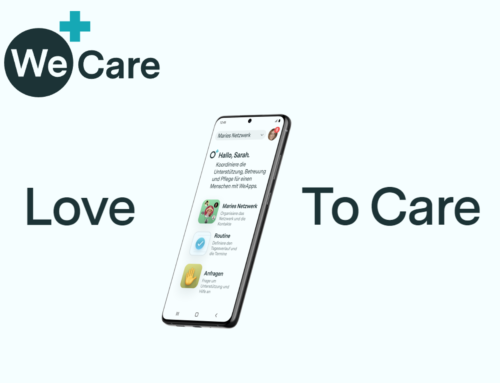We+Care App – Ein Ökosystem für angehörigenfreundliche Versorgungskoordination